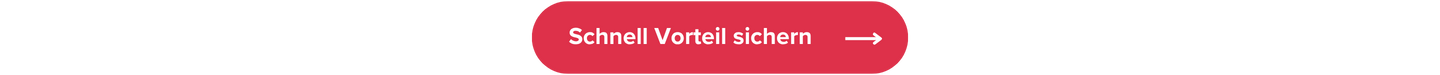 Button schnell Vorteile sichern