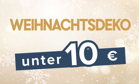 Weihnachtsdeko unter 10 EURO