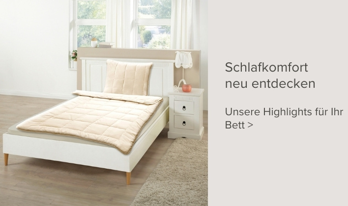 Unsere Highlights für Ihr Bett