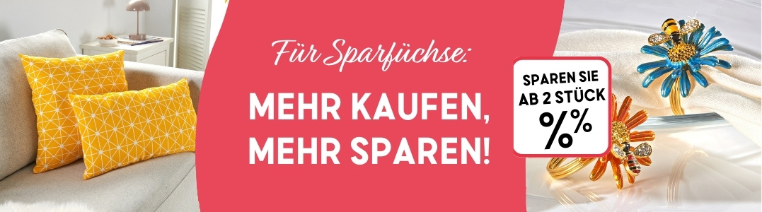 Mehr kaufen, mehr sparen!