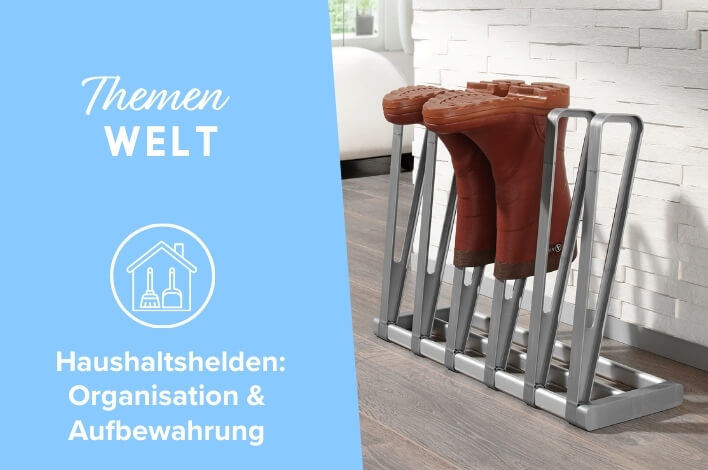 Themenwelt Haushaltshelden: Organisation & Aufbewahrung