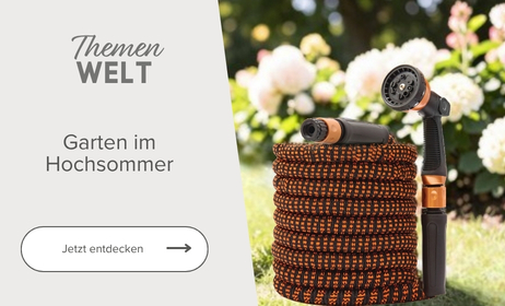 Themenwelt Garten im Hochsommer
